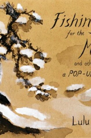 Cover of Fishing for the Moon/ Zen Stories Pop-up