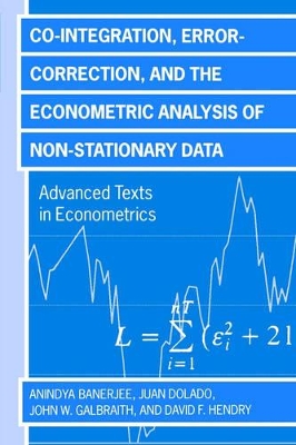 Book cover for Co-integration, Error Correction, and the Econometric Analysis of Non-Stationary Data