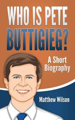 Book cover for Who is Pete Buttigieg?