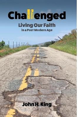 Book cover for Challenged: Living Our Faith in a Post Modern Age