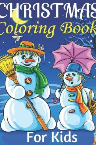 Cover of Christmas Coloring Book For Kids