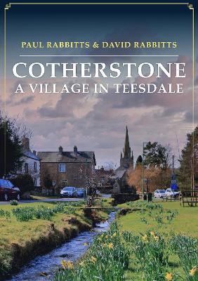 Book cover for Cotherstone: A Village in Teesdale