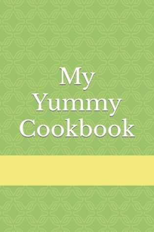 Cover of My Yummy Cookbook