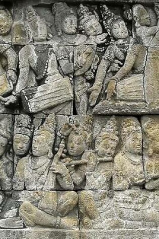 Cover of A Relief of Mucisians at Borobudur Buddhist Temple in Indonesia