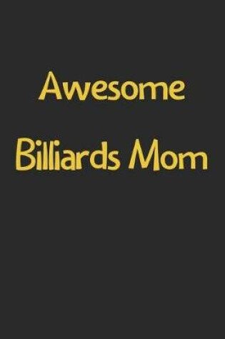 Cover of Awesome Billiards Mom