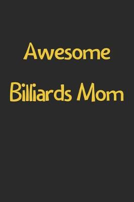 Book cover for Awesome Billiards Mom