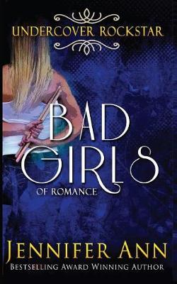 Book cover for Undercover Rockstar (Bad Girls of Romance)