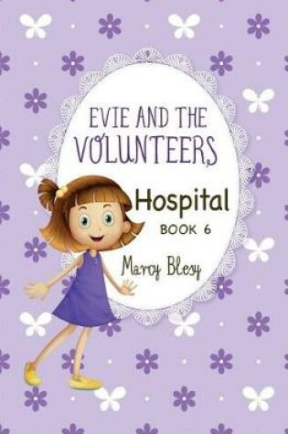 Cover of Evie and the Volunteers