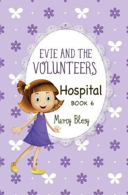 Book cover for Evie and the Volunteers