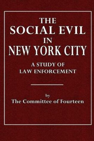 Cover of The Social Evil in New York City