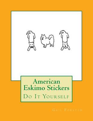 Book cover for American Eskimo Stickers