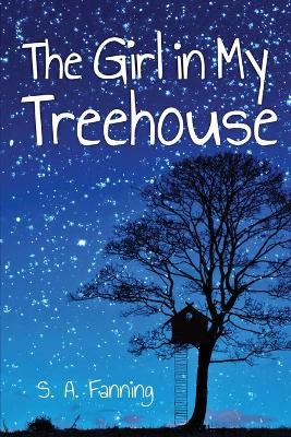 Book cover for The Girl in My Treehouse