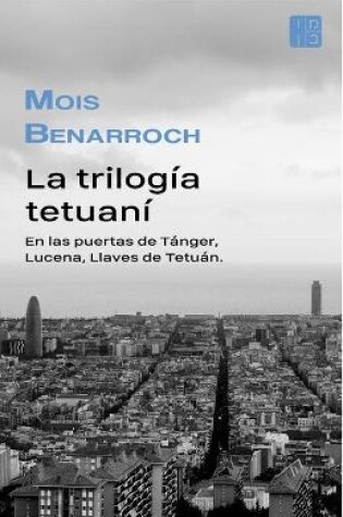 Cover of La trilogía tetuaní