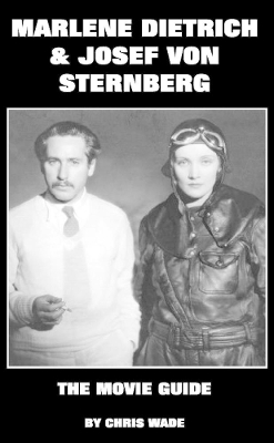 Book cover for Marlene Dietrich and Josef von Sternberg: The Movie Guide