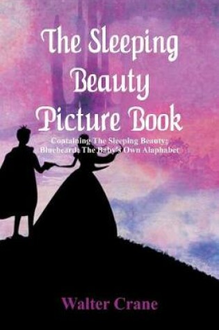 Cover of The Sleeping Beauty Picture Book