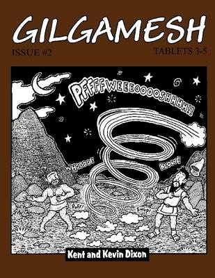 Book cover for Gilgamesh : Issue #2: Tablets 3-5