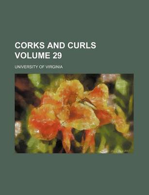 Book cover for Corks and Curls Volume 29