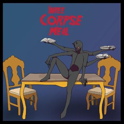 Book cover for A Three Corpse Meal
