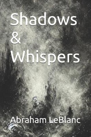 Cover of Shadows & Whispers