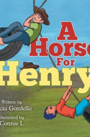 Cover of A Horse for Henry