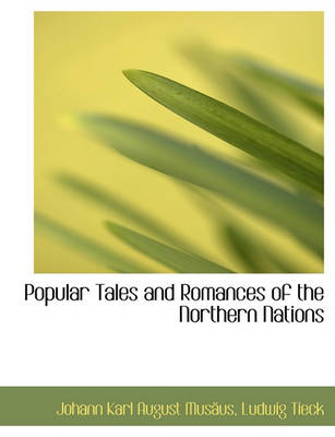 Book cover for Popular Tales and Romances of the Northern Nations