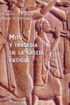 Book cover for Mito y Tragedia En La Grecia Antigua