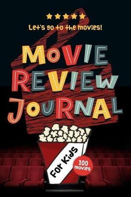 Book cover for Movie Review Journal for Kids