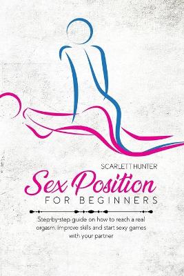 Book cover for Sex Position For Beginners