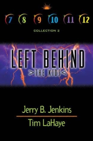 Cover of Left Behind: The Kids Books 7-12 Boxed Set