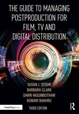 Book cover for The Guide to Managing Postproduction for Film, TV, and Digital Distribution