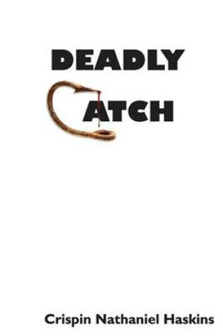 Cover of Deadly Catch