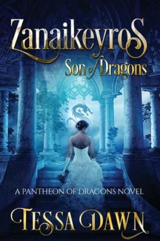 Cover of Zanaikeyros - Son of Dragons