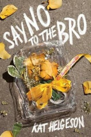 Cover of Say No to the Bro