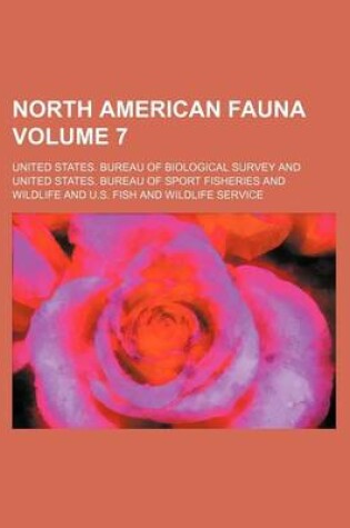 Cover of North American Fauna Volume 7