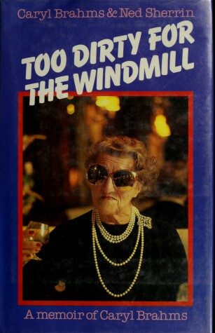 Book cover for Too Dirty for the Windmill