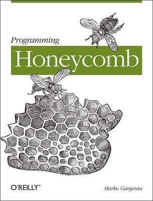 Book cover for Programming Honeycomb