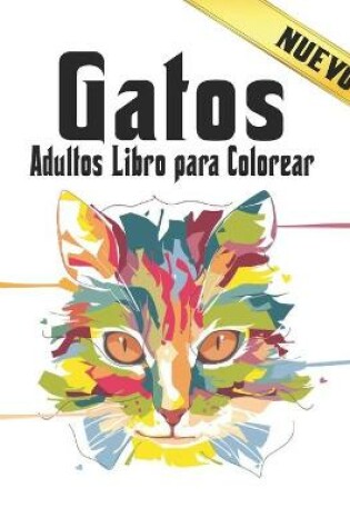 Cover of Gatos Libro para Colorear Adultos