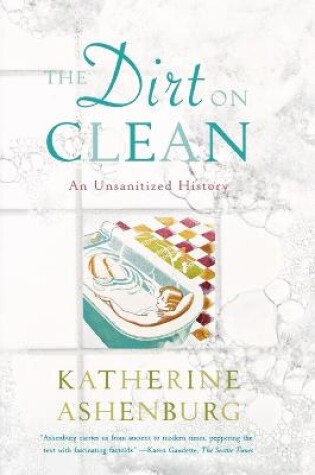 Cover of The Dirt on Clean