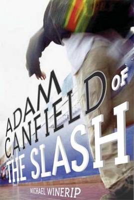 Book cover for Adam Canfield of the Slash
