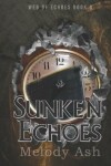 Book cover for Sunken Echoes (A Short Story)