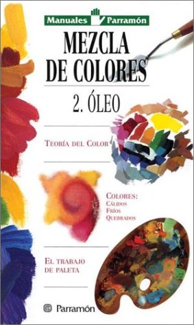 Book cover for Mezcla de Colores - 2 Oleo