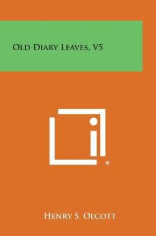 Cover of Old Diary Leaves, V5