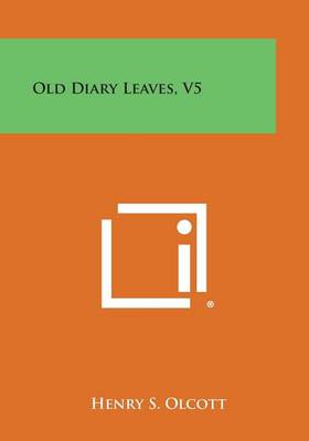 Book cover for Old Diary Leaves, V5