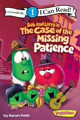 Book cover for Bob and Larry in the Case of the Missing Patience
