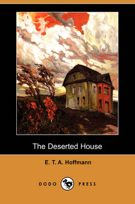 Book cover for The Deserted House (Dodo Press)