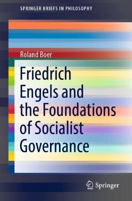 Cover of Friedrich Engels and the Foundations of Socialist Governance