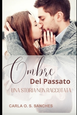 Book cover for Ombre Del Passato