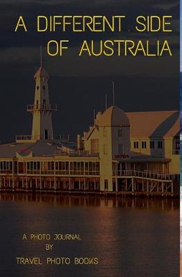 Book cover for A different side of Australia