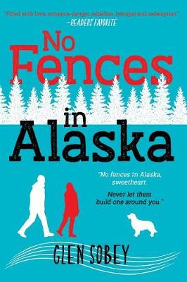 Book cover for No Fences in Alaska
