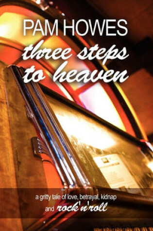 Cover of Three Steps to Heaven